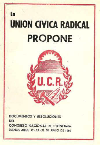 La Union Civica Radical Propone - Ucr