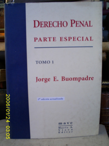 Derecho Penal Parte Especial Tomo Uno-boumpadre