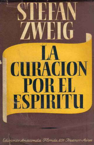 La Curacion Por El Espiritu - Zweig - Anaconda
