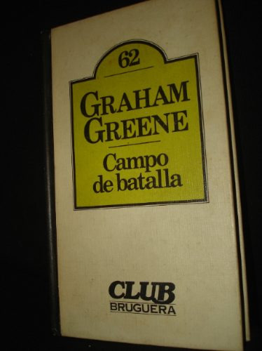Campo De Batalla  Graham Greene /en Belgrano