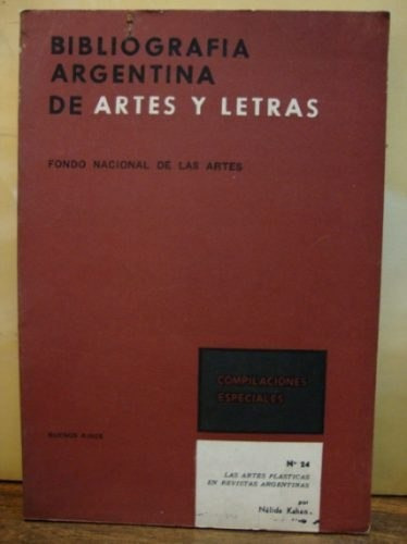 Bibliografía Argentina De Artes Y Letras 24. Compilaciones