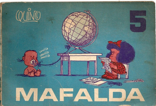 Mafalda Nro 5 - Quino - Ediciones De La Flor