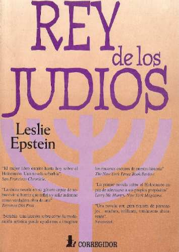 Rey De Los Judios - Leslie Epstein - Corregidor