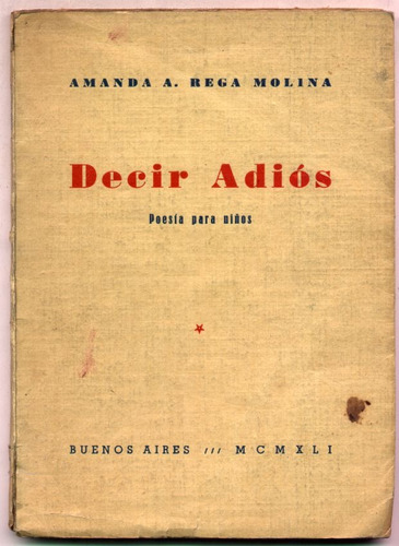 Decir Adiós. Poesía Para Niños. Amanda A. Rega Molina