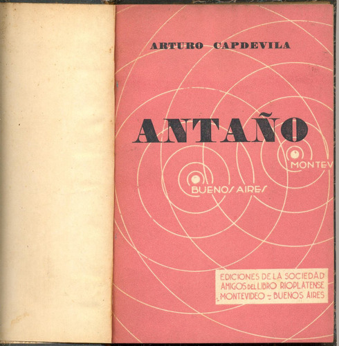 Antaño.   Arturo Capdevila. 1936. Primera Edición