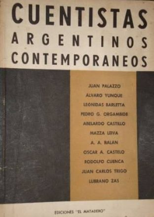 Libro Cuentistas Argentinos Contemporaneos Matadero 1960