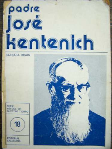 Padre Jose Kentenich * Barbara Brain * Salesiana 1978 *