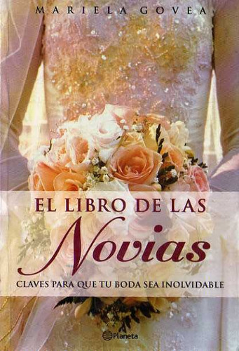 Mariela Govea - El Libro De Las Novias