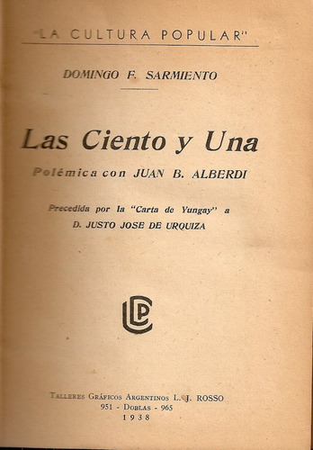 Las Ciento Y Una - Domingo F. Sarmiento - L. J. Rosso