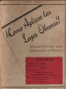 ¿cómo Aplicar Las Leyes Obreras?    Pablo Bekei   1948