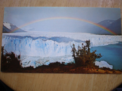 Postal Glaciar Perito Moreno Con Arco Iris Año 1983