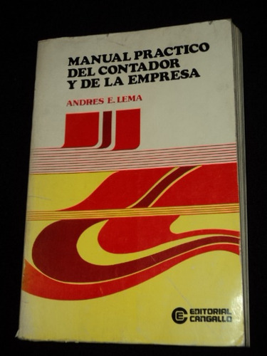 Manual Practico Del Contador De La Empresa - Andres E. Lema