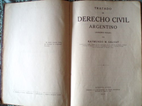 * Tratado De Derecho Civil Argentino (d.reales) Salvat(1ra E