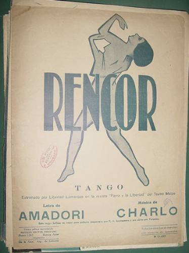 Partitura Tango Rencor Amadori Charlo Estrenado Lamarque