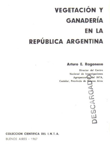 Vegetacion Y Ganaderia En La Republica Argentina - Ragonese