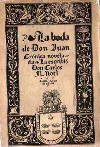 Carlos Noel - La Boda De Don Juan