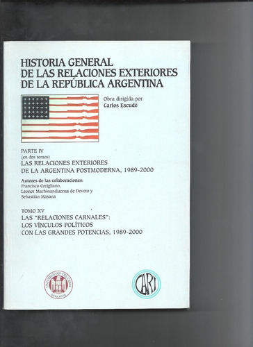 Imagen 1 de 2 de Historia General De Las Relaciones Exteriores De La R. Argen