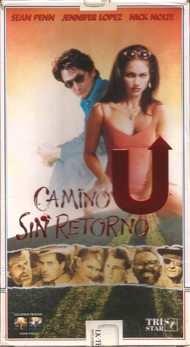Camino Sin Retorno Vhs Sean Penn Jennifer Lopez Nick Nolte (Usado)