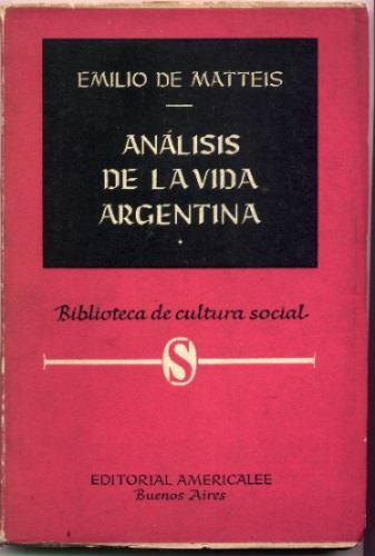 Análisis De La Vida Argentina. De Matteis (sociología)