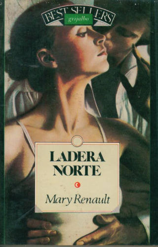 Ladera Norte - Mary Renault