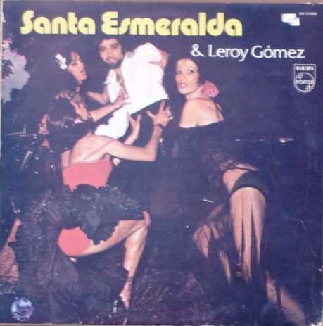 Santa Esmeralda & Leroy Gomez - Lp Año 1977 - Funk Soul