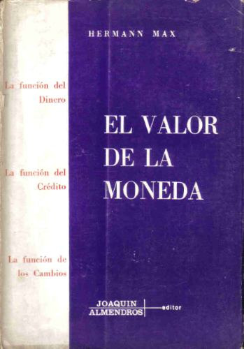 El Valor De La Moneda - Max - Almendros