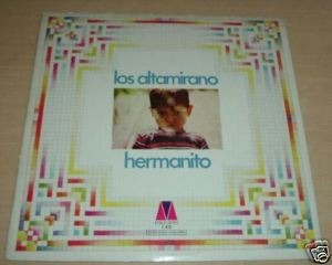 Los Altamirano Hermanito Vinilo Argentino