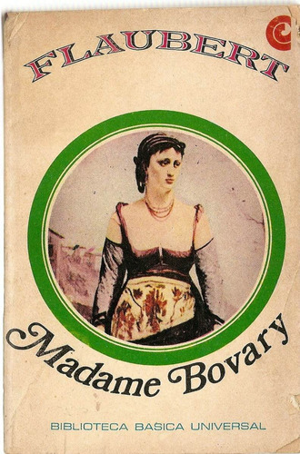 Madame Bovary - Gustavo Flaubert - Ceal