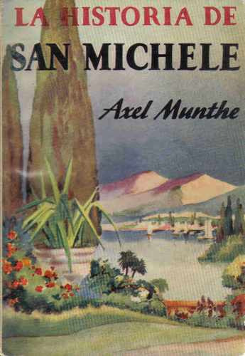 La Historia De San Michele - Munthe