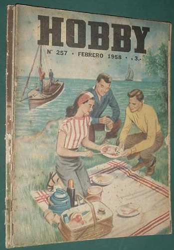 Revista Hobby 257 -2/58- Carpa Titeres Soplete Tunel Trenes