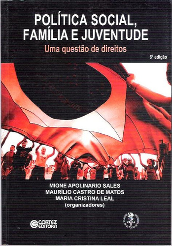 Livro Política Social , Família E Juventude