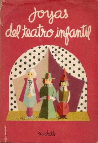 Joyas Del Teatro Infantil - Hachette Sa