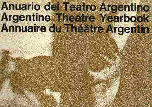Anuario Del Teatro Argentino 1967