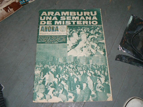 Revista No Asi Ahora 6 Junio 1970 Aramburu 1 Semana Misterio