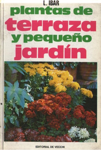 Ibar - Plantas De Terraza Y Pequeño Jardin