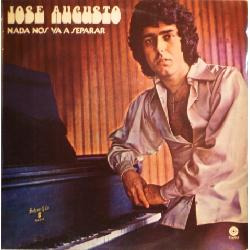 Jose Augusto - Nada Nos Va A Separar - Lp Original Año 1978