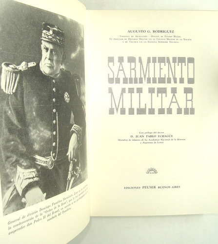 Rodríguez. Sarmiento Militar. 1950. Ej. Dedicado.