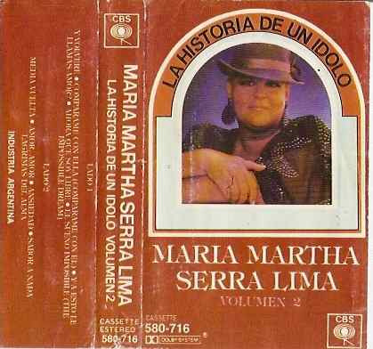 Maria Martha Serra Lima La Historia De Un Idolo 2 Cassette