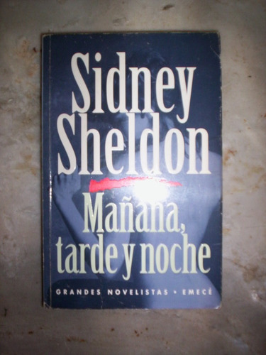 Mañana Tarde Y Noche Sidney Sheldon