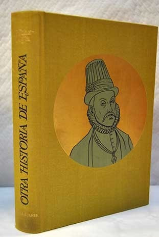 Otra Historia De España. F.diaz-plaja.plaza & Janes.