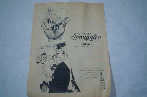 Old Smuggler Whisky Calidad Centanaria Botella Publicidad