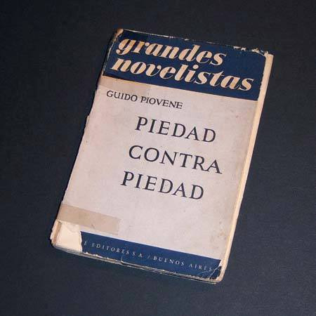 Piedad Contra Piedad. Guido Piovene