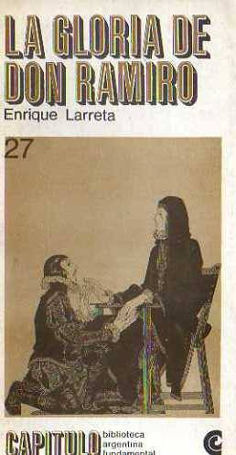 Enrique Larreta - La Gloria De Don Ramiro - Ceal Capitulo 27