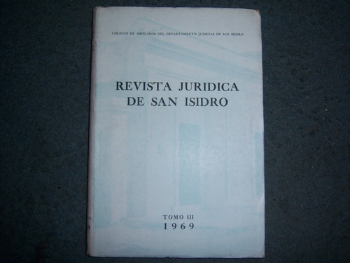 Revista Juridica De San Isidro - Tomo Iii 1969