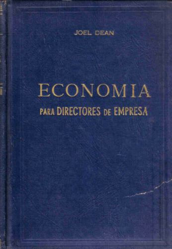 Economia Para Direct De Empresa - Dean- Bibliografica Arg