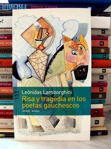 Leónidas Lamborghini, Risa Y Tragedia Poetas Gauchescos L28