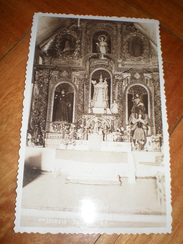 Foto Postal Antigua Altar Iglesia Yavi De La Quiaca Jujuy