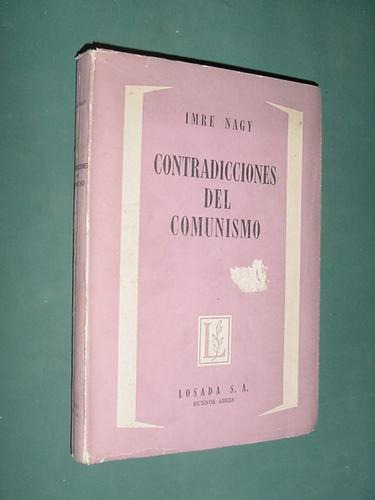 Libro Contradicciones Del Comunismo Imre Nagy 1958