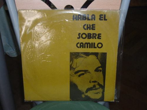 Ernesto Che Guevara Habla Sobre Camilo Cienfuegos Vinilo Arg