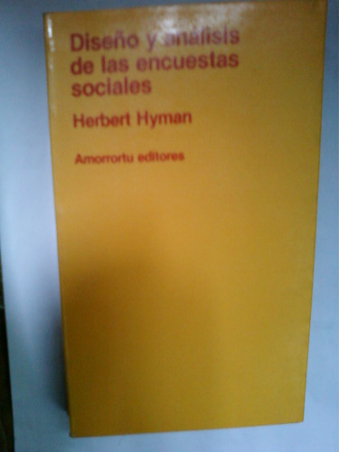 Herbert Hyman - Diseño Y Análisis De Encuestas Sociales